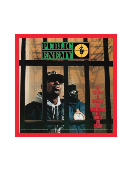 Public Enemy - It Takes A Nation Of Millions To Hold Us Back