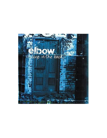 Elbow - Asleep In The Back