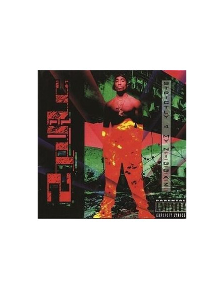 2Pac - Strictly 4 My Niggaz