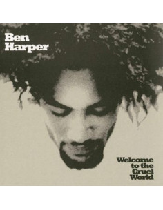 Harper Ben - Welcome To The Cruel World (2 Lp 180 Gr. 45Rpm)