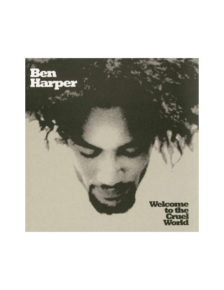 Harper Ben - Welcome To The Cruel World (2 Lp 180 Gr. 45Rpm)