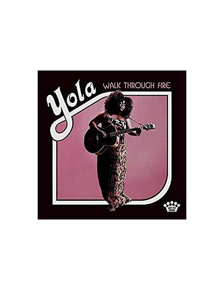 Yola - Walk Through Fire