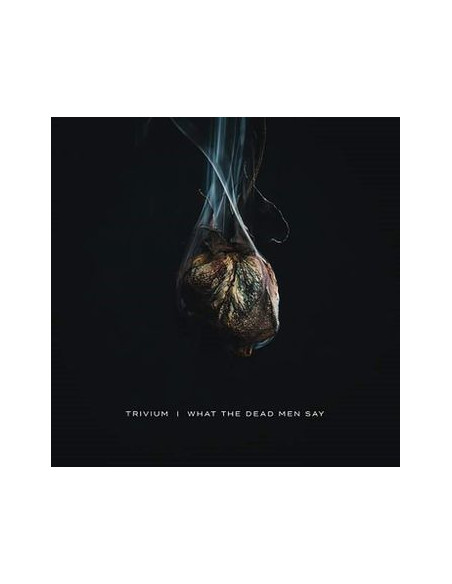 Trivium - What The Dead Men Say