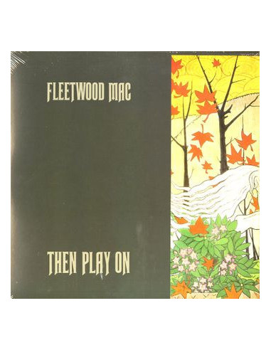 Fleetwood Mac - Then Play On