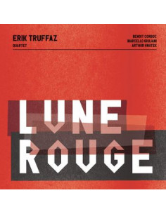 Truffaz Erik Quartet - Lune Rouge