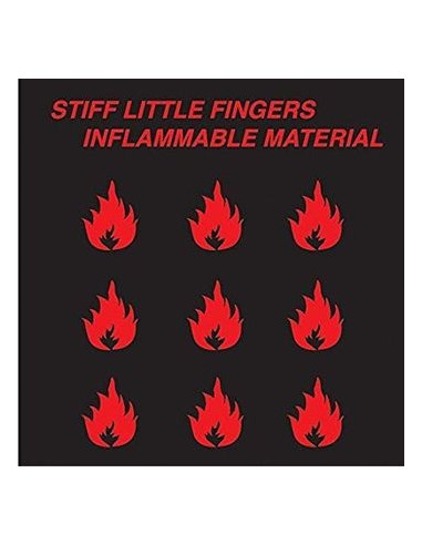 Stiff Little Fingers - Inflammable...
