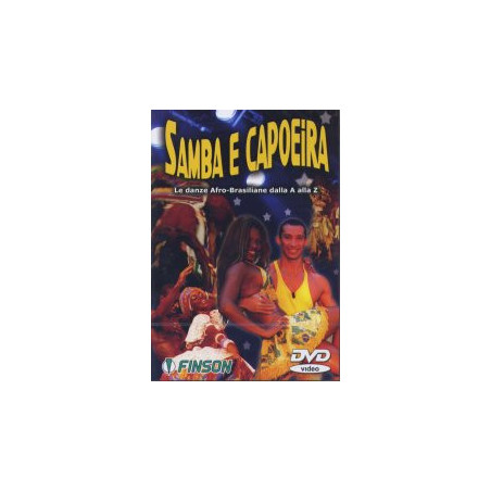 Samba E Capoeira - Le Danze Afro - Brasiliane Dalla A alla Z