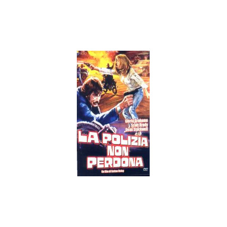 La Polizia non Perdona