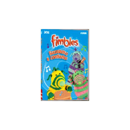 Fimbles - Suoniamo E Cantiamo