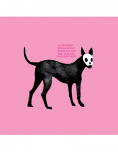 Tre Allegri Ragazzi Morti - La Seconda Rivoluzione Sessuale (Vinyl Black)