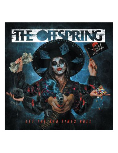 Offspring - Let The Bad Times Roll