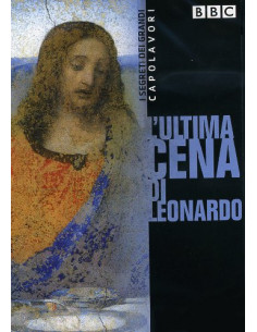 Segreti Dei Grandi Capolavori (I) - L'Ultima Cena Di Leonardo