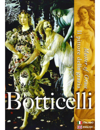 Botticelli - Il Pittore Della Grazia
