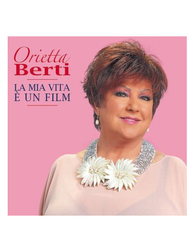 Berti Orietta - La Mia Vita E' Un...