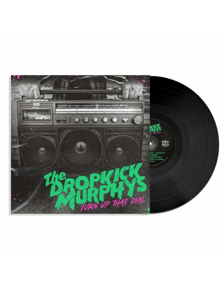 Dropkick Murphys - Turn Up The Dial