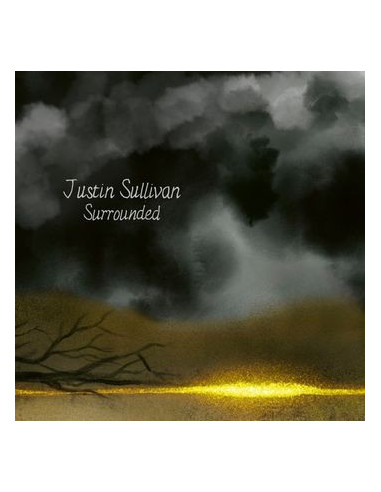Sullivan, Justin - Surrounded