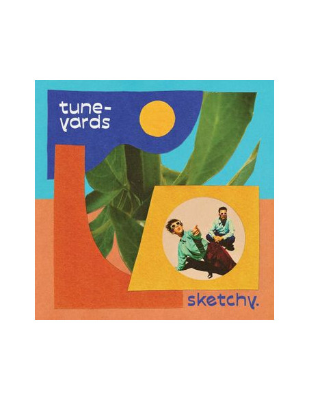 Tune-Yards - Sketchy.