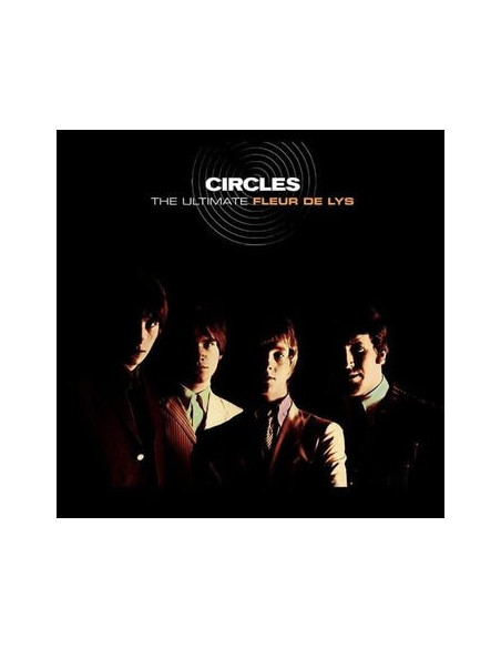 Fleur De Lys - Circles - The Ultimate Fleur De Lys