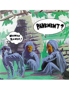 Pavement - Wowee Zowee