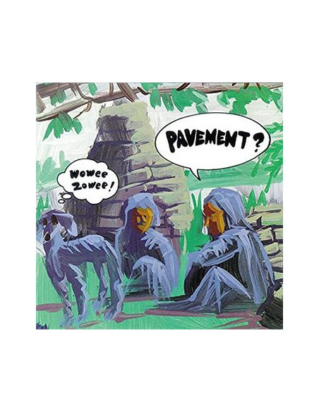 Pavement - Wowee Zowee