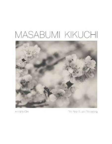 Masabumi Kikuchi - Hanamichi The Final Studio Recording