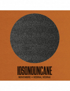 Iosonouncane - Novembre / Vedrai, Vedrai (7p)