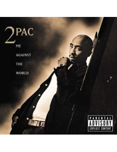 2Pac - Me Against The World