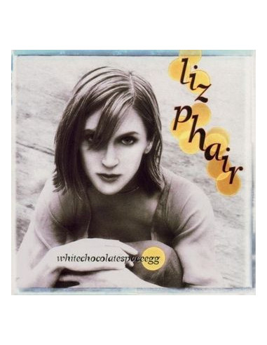 Phair Liz - Whitechocolatespaceegg