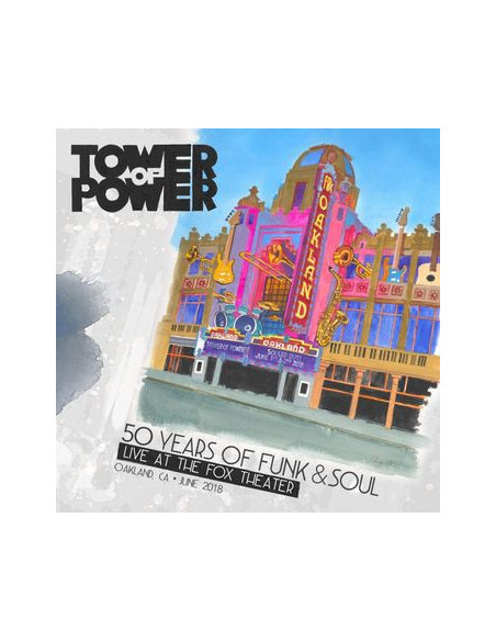 Tower Of Power - 50 Years Of Funk & Soul: Live At The Fox