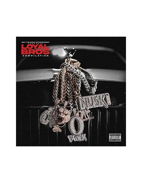Compilation - Loyal Bros