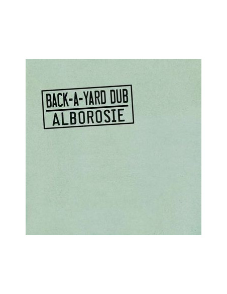 Alborosie - Back-A-Yard Dub