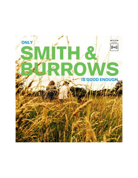 Smith & Burrows - Only Smith & Burrows Is Good Enough