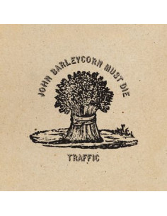 Traffic - John Barleycorn Must Die
