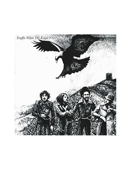 Traffic - When The Eagle Flies