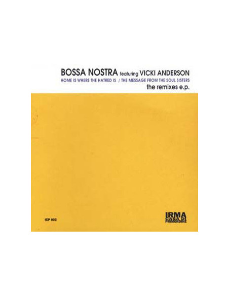 Bossa Nostra Feat Vi - Home Is Where The Hatred Is