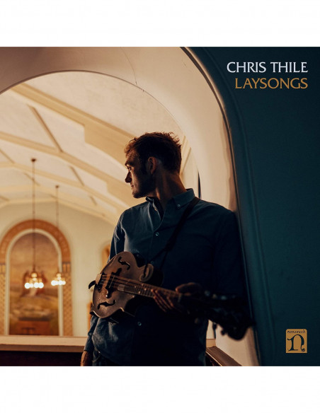 Chris Thile - Laysongs
