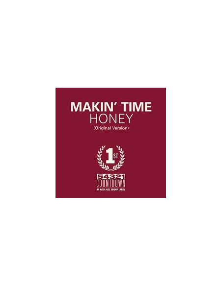 Makin' Time - Honey, Take What You Can Get (7p)