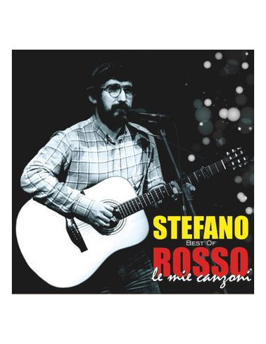 Rosso Stefano - Le Mie Canzoni Best...
