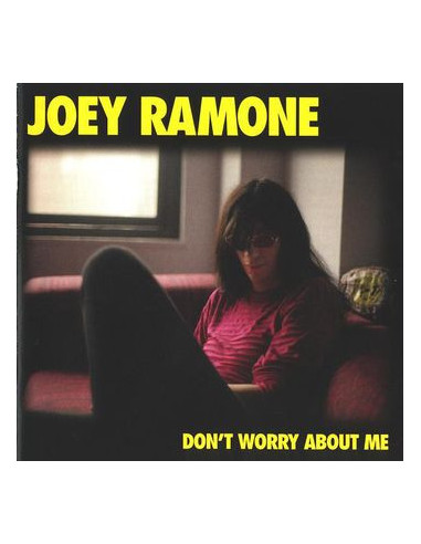 Ramone Joey - Don'T Worry About Me...