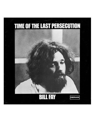 Fay Bill - Time Of The Last...