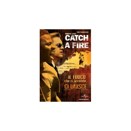 Catch a Fire