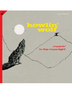 Wolf Howlin' - Moanin' In The Moonlight (Lp + Bonus Cd)