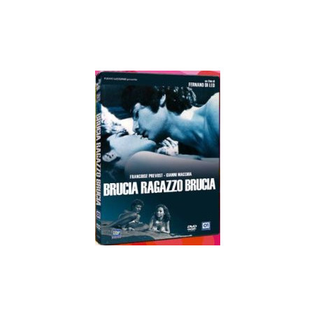 Brucia Ragazzo Brucia