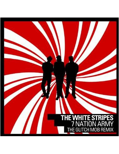 The White Stripes - Seven Nation Army...