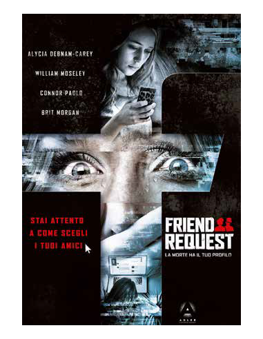 Friend Request - La Morte Ha Il Tuo...