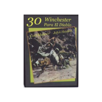 30 Winchester Per El Diabolo