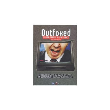 Outfoxed - la Guerra Mediatica di Rupert Murdoch