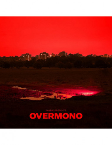 Overmono - Fabric Presents Overmono