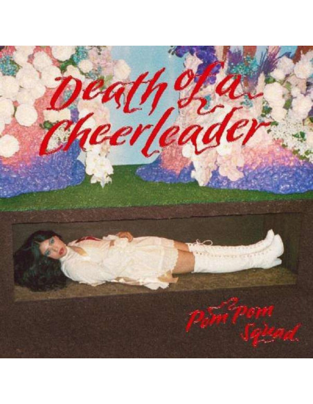 Pom Pom Squad - Death Of The Cheerleader