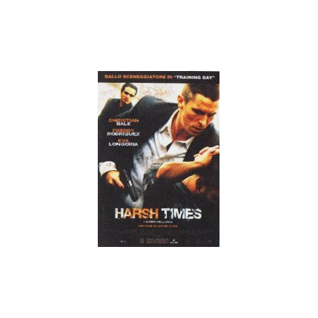 Harsh Times - I Giorni Dell'Odio
